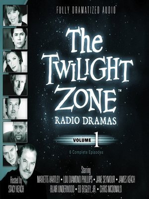 cover image of The Twilight Zone Radio Dramas, Volume 1
